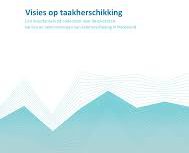 Visies op taakherschikking?